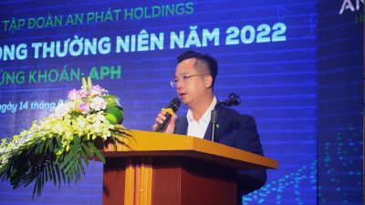 ĐHĐCĐ thường niên An Phát Holdings 2022: Thông qua kế hoạch doanh thu 16.500 tỷ đồng